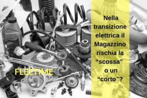 Nella transizione elettrica il Magazzino rischia la “scossa” o un “corto”? Industry
