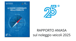 25° Rapporto ANIASA: flotta record ma ANIASA lancia l’allarme UE Noleggio