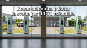 Bonus colonnine e flotte